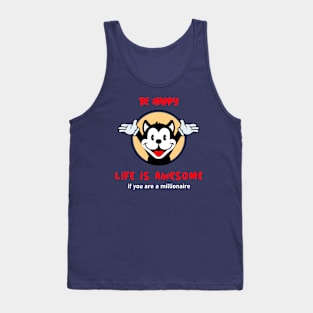 Be Happy Life is Awesome Tank Top